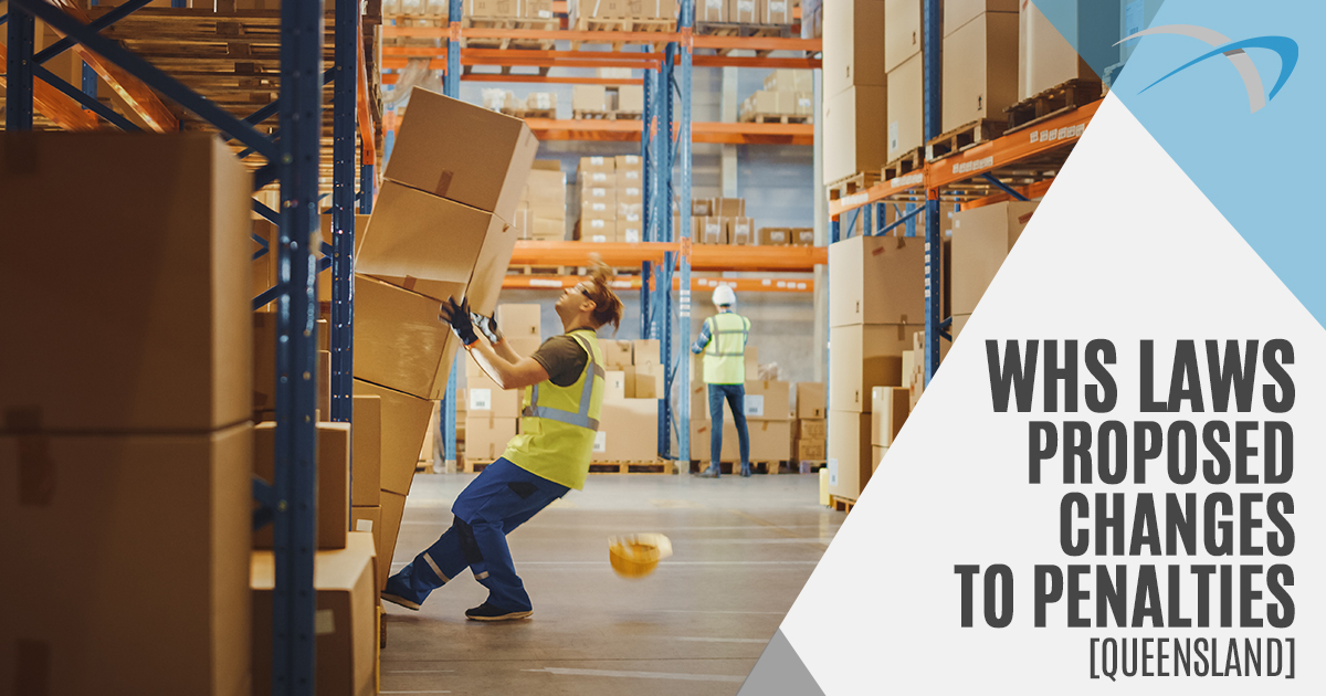 Proposed Amendments to WHS Penalties QLD Gilshenan & Luton